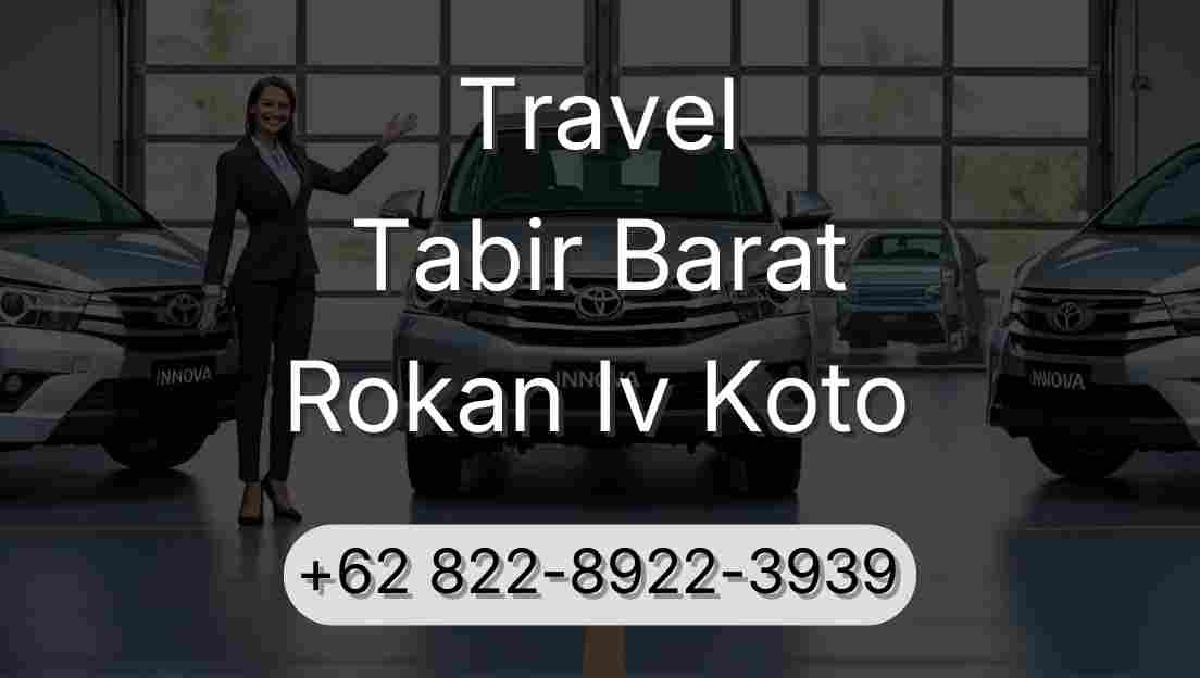 Travel Tabir Barat Rokan Iv Koto
