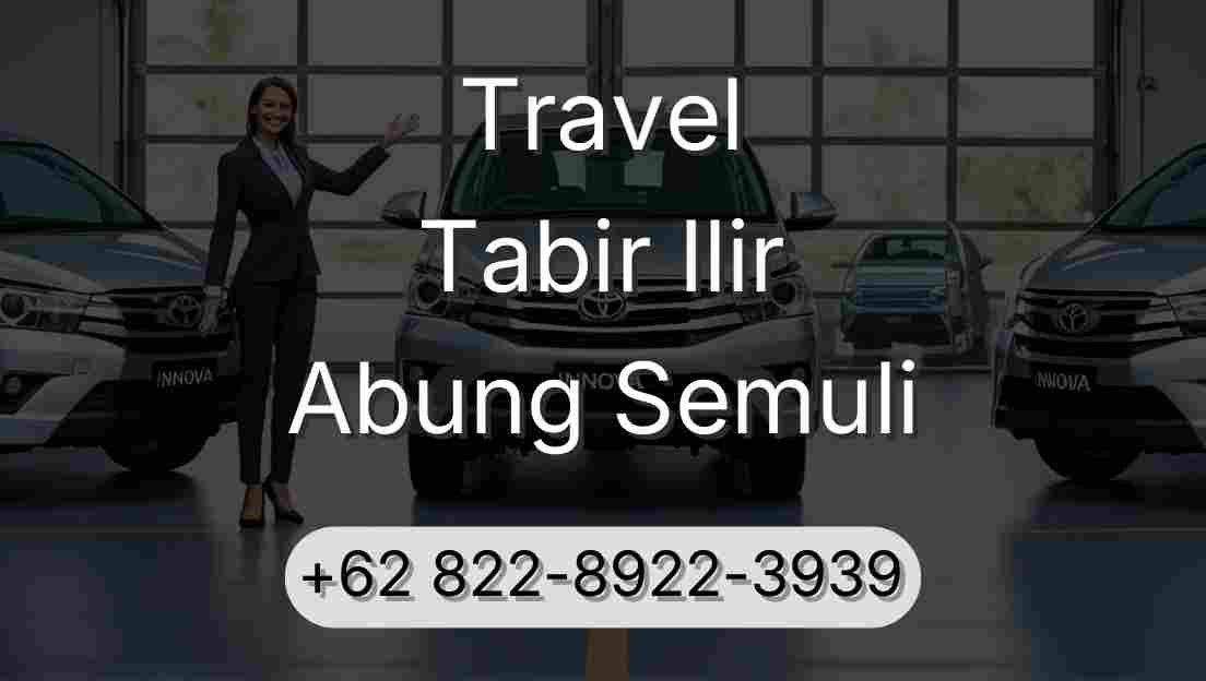 Travel Tabir Ilir Abung Semuli