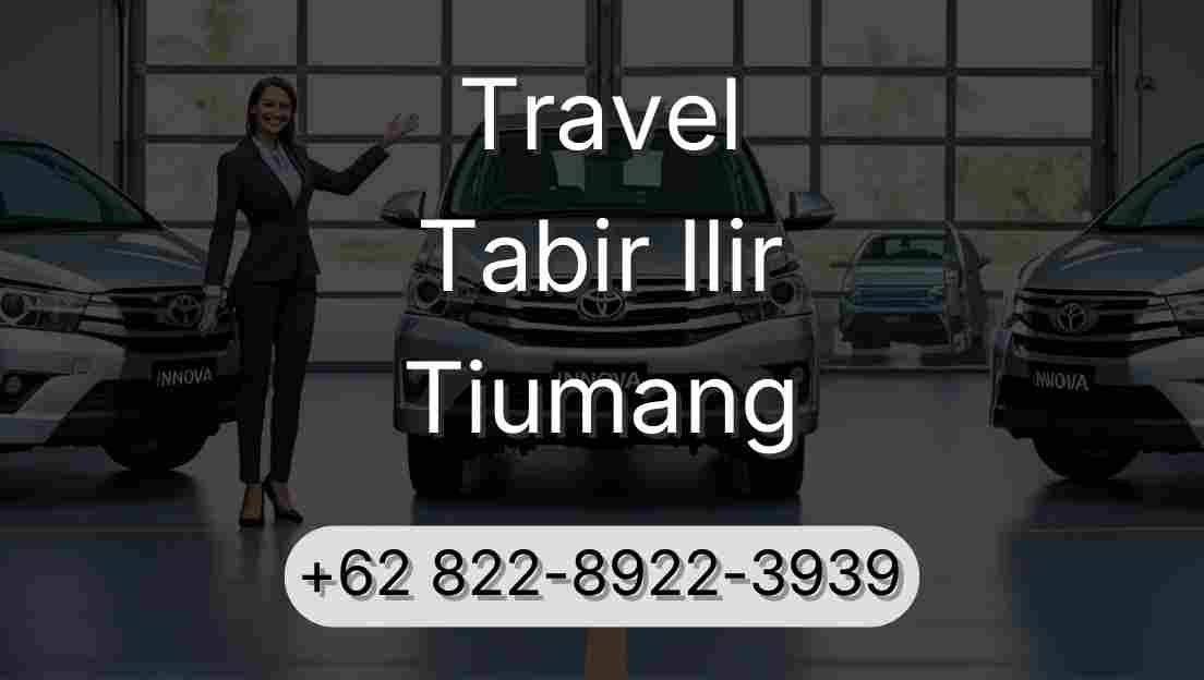 Travel Tabir Ilir Tiumang