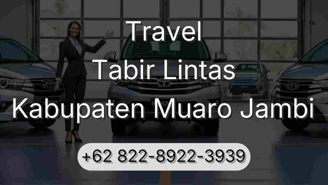 Travel Tabir Lintas Kabupaten Muaro Jambi