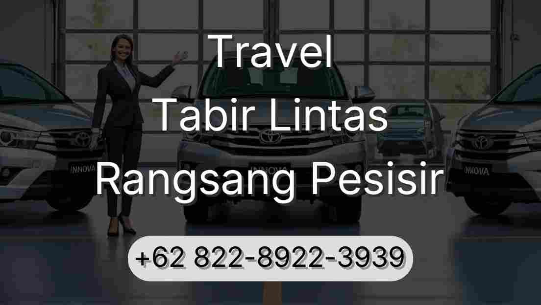 Travel Tabir Lintas Rangsang Pesisir