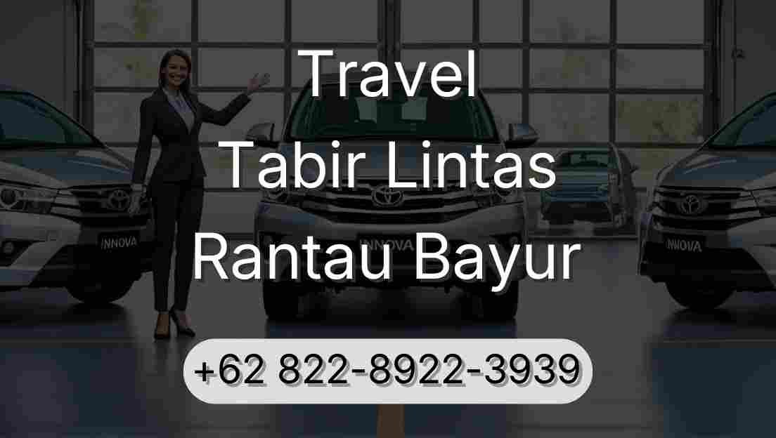 Travel Tabir Lintas Rantau Bayur