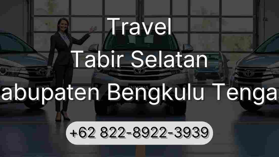 Travel Tabir Selatan Kabupaten Bengkulu Tengah