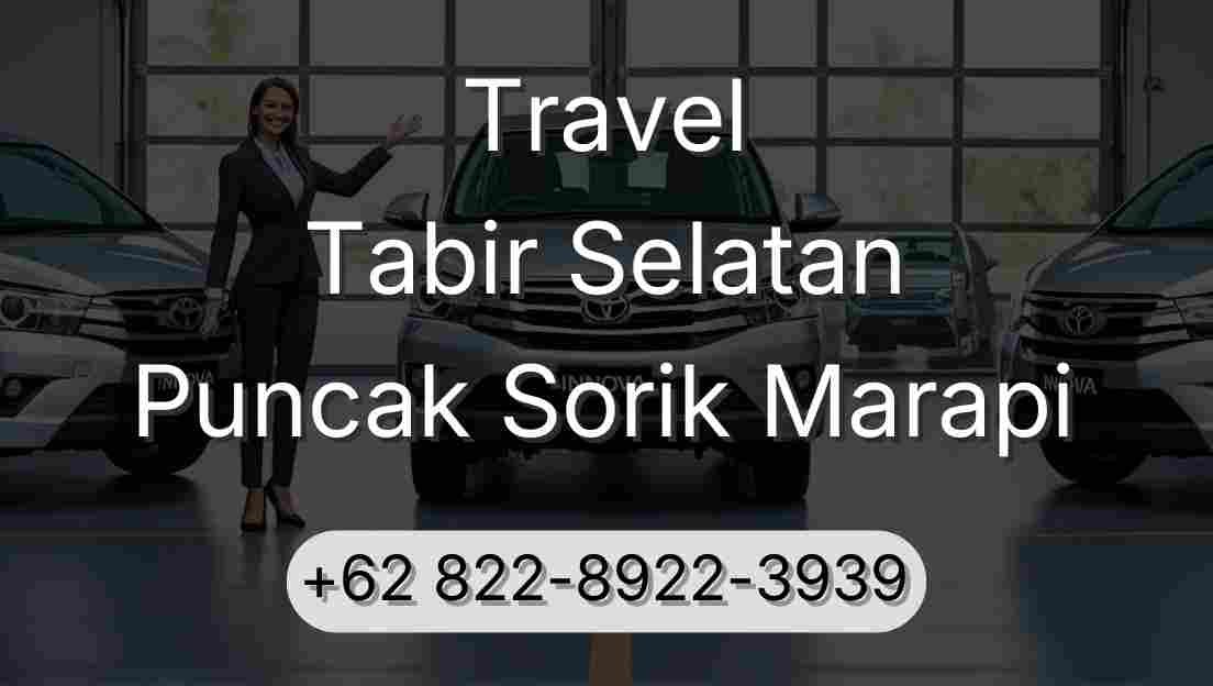Travel Tabir Selatan Puncak Sorik Marapi