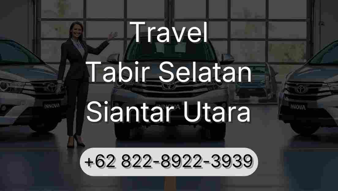 Travel Tabir Selatan Siantar Utara