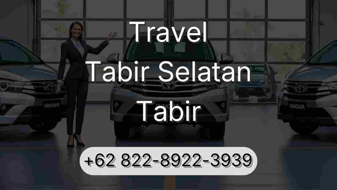 Travel Tabir Selatan Tabir