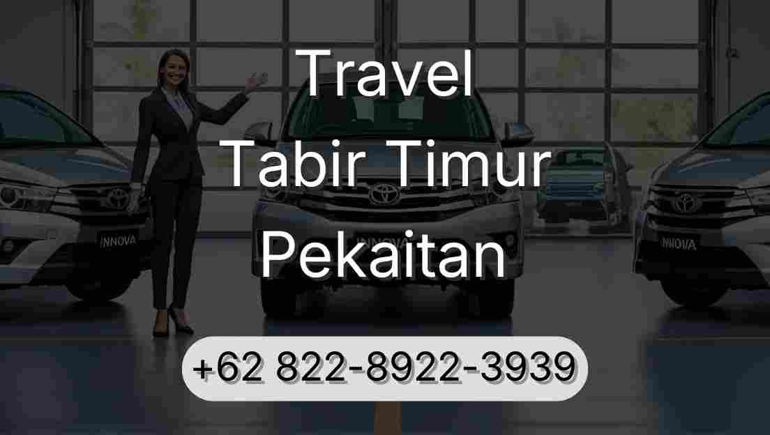 Travel Tabir Timur Pekaitan
