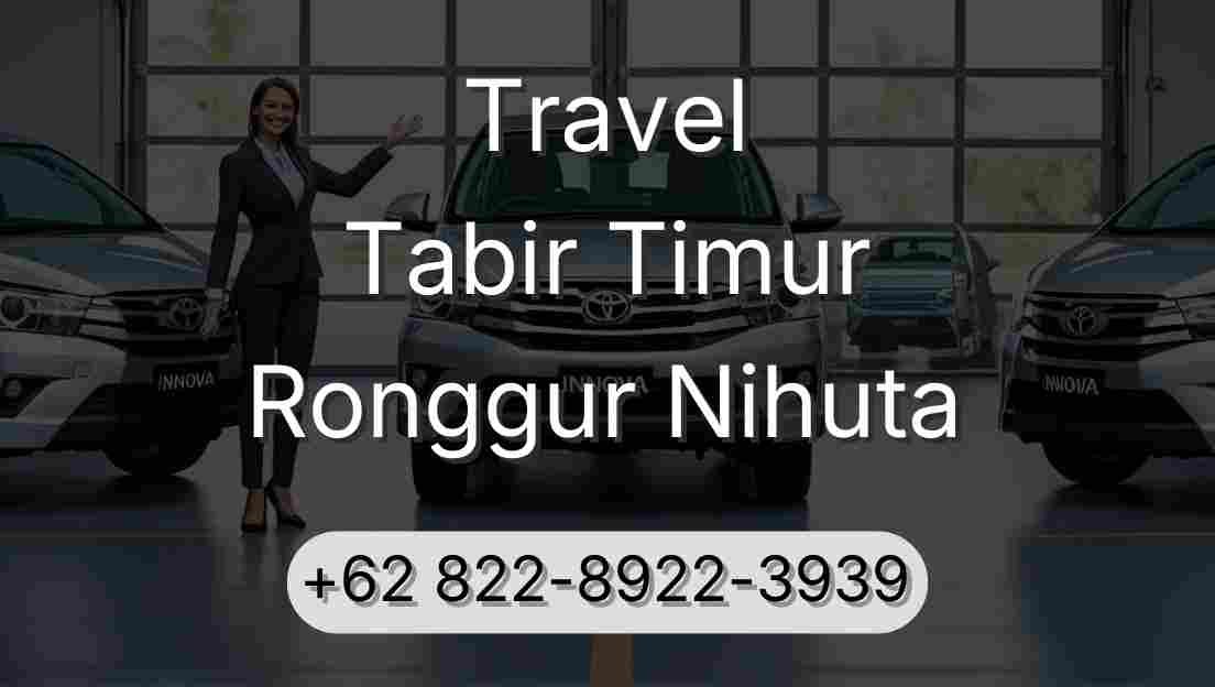 Travel Tabir Timur Ronggur Nihuta