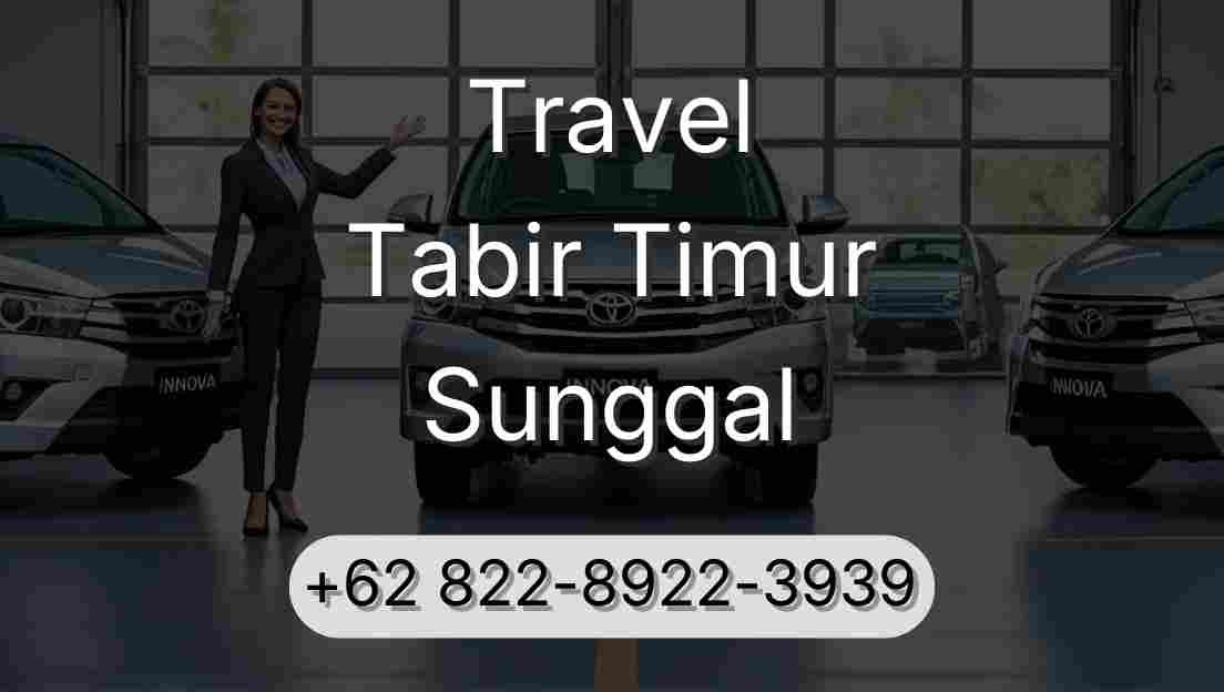 Travel Tabir Timur Sunggal