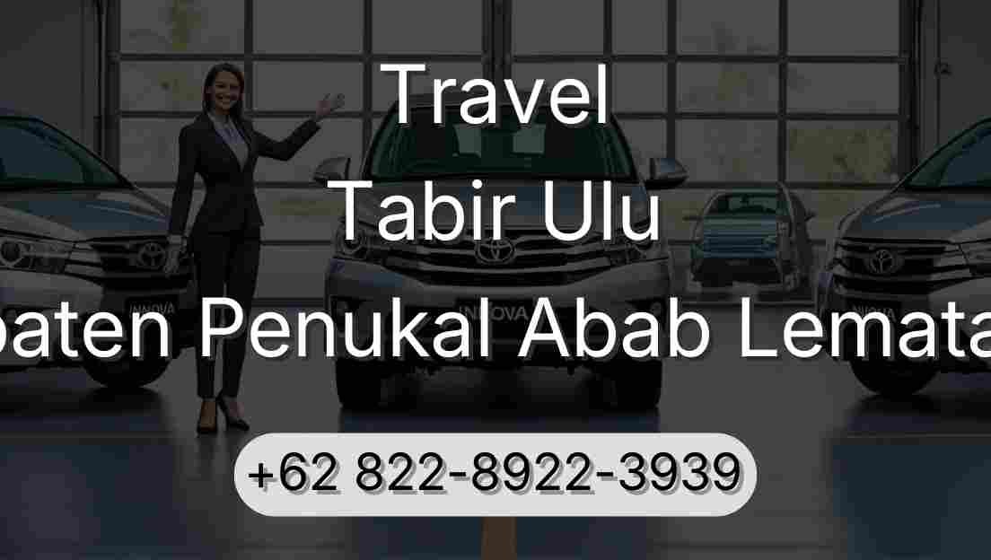 Travel Tabir Ulu Kabupaten Penukal Abab Lematang Ilir