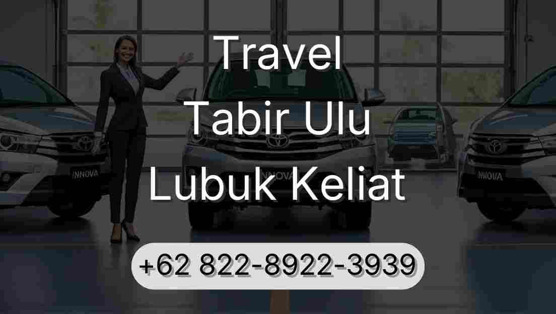 Travel Tabir Ulu Lubuk Keliat