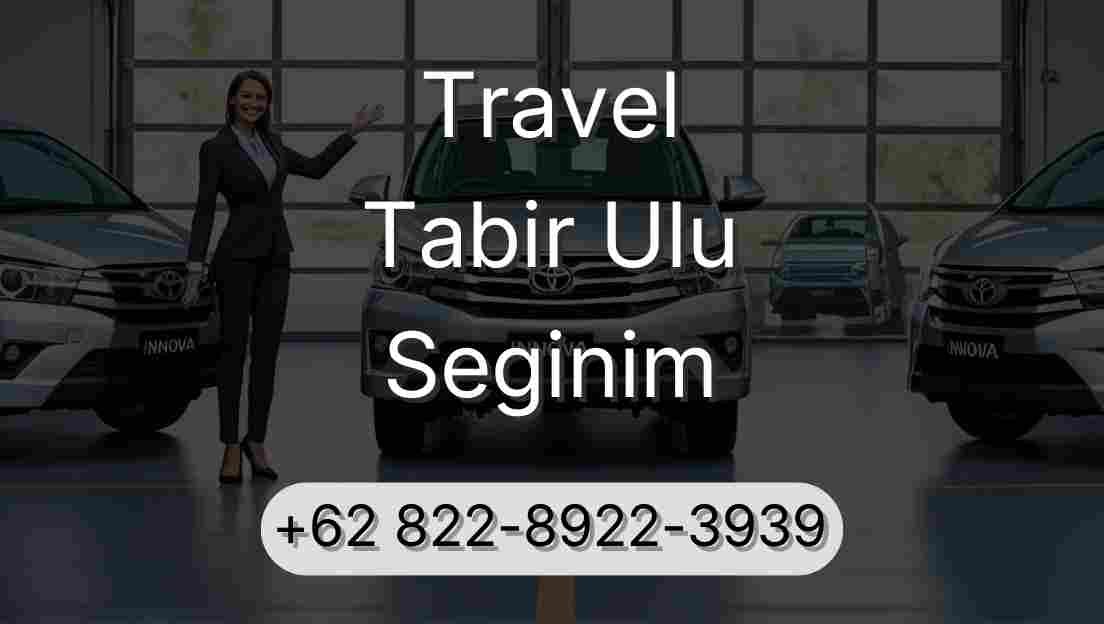 Travel Tabir Ulu Seginim