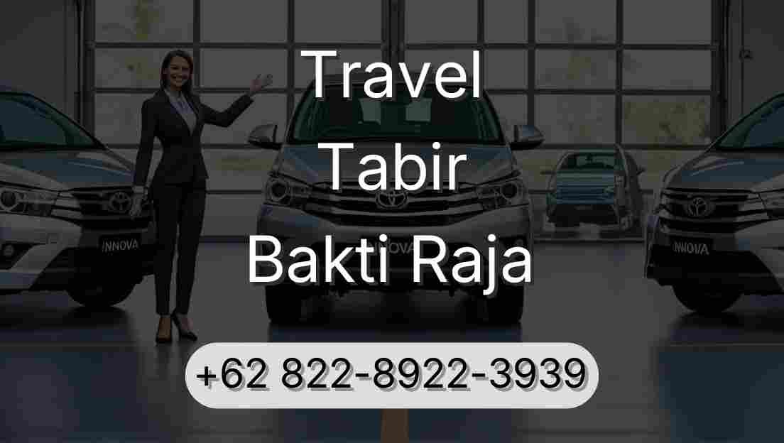 Travel Tabir Bakti Raja