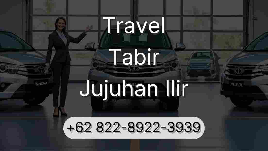 Travel Tabir Jujuhan Ilir