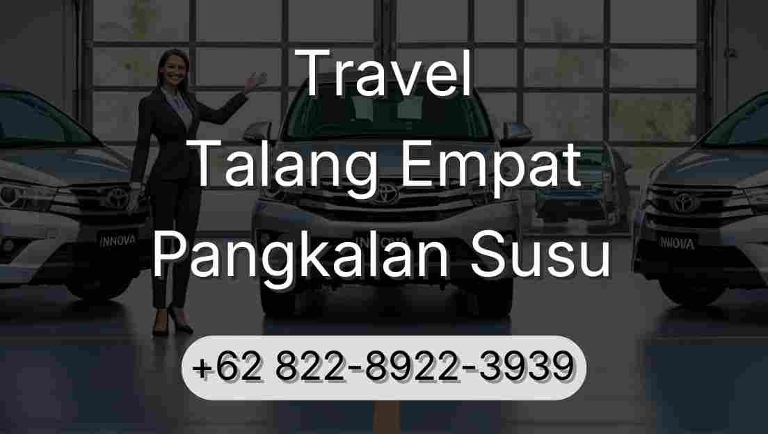 Travel Talang Empat Pangkalan Susu
