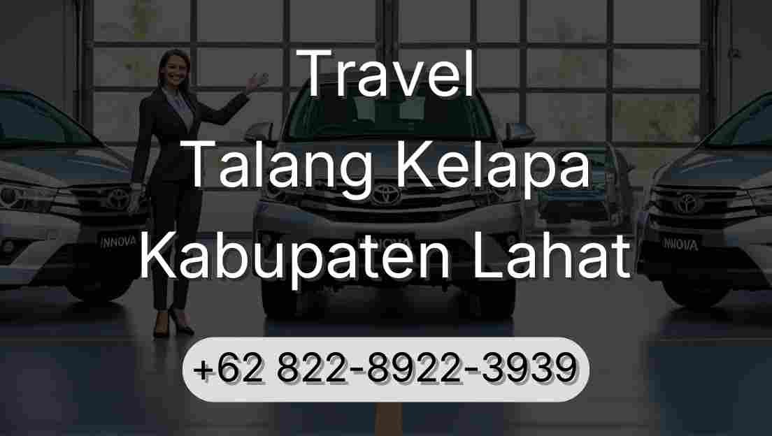 Travel Talang Kelapa Kabupaten Lahat