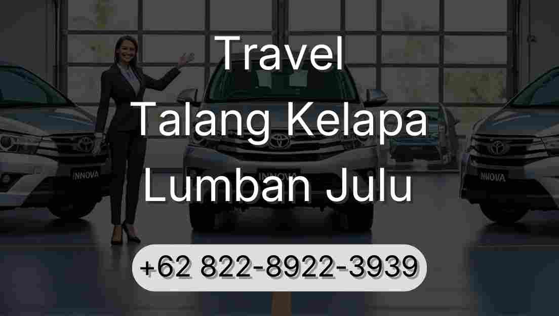 Travel Talang Kelapa Lumban Julu