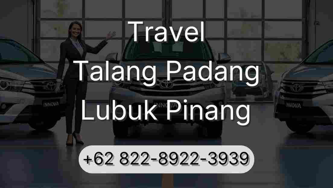 Travel Talang Padang Lubuk Pinang
