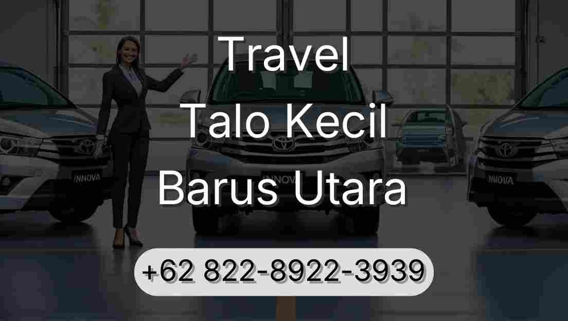 Travel Talo Kecil Barus Utara