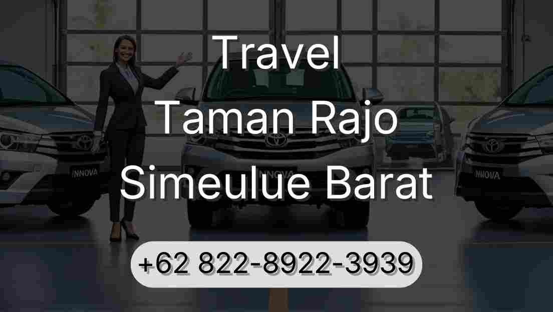Travel Taman Rajo Simeulue Barat