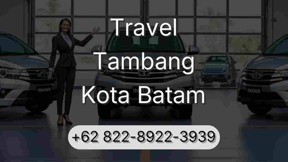 Travel Tambang Kota Batam