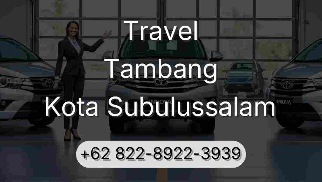 Travel Tambang Kota Subulussalam