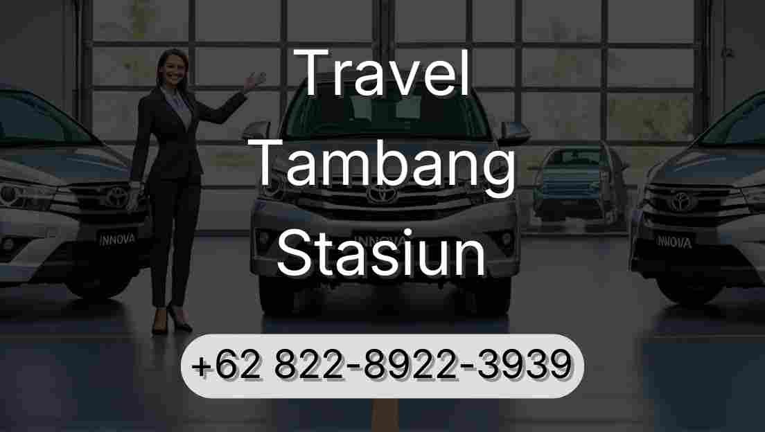 Travel Tambang Stasiun