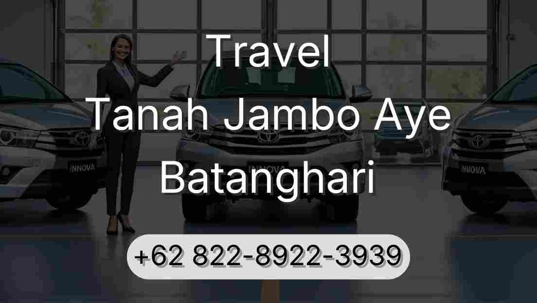 Travel Tanah Jambo Aye Batanghari