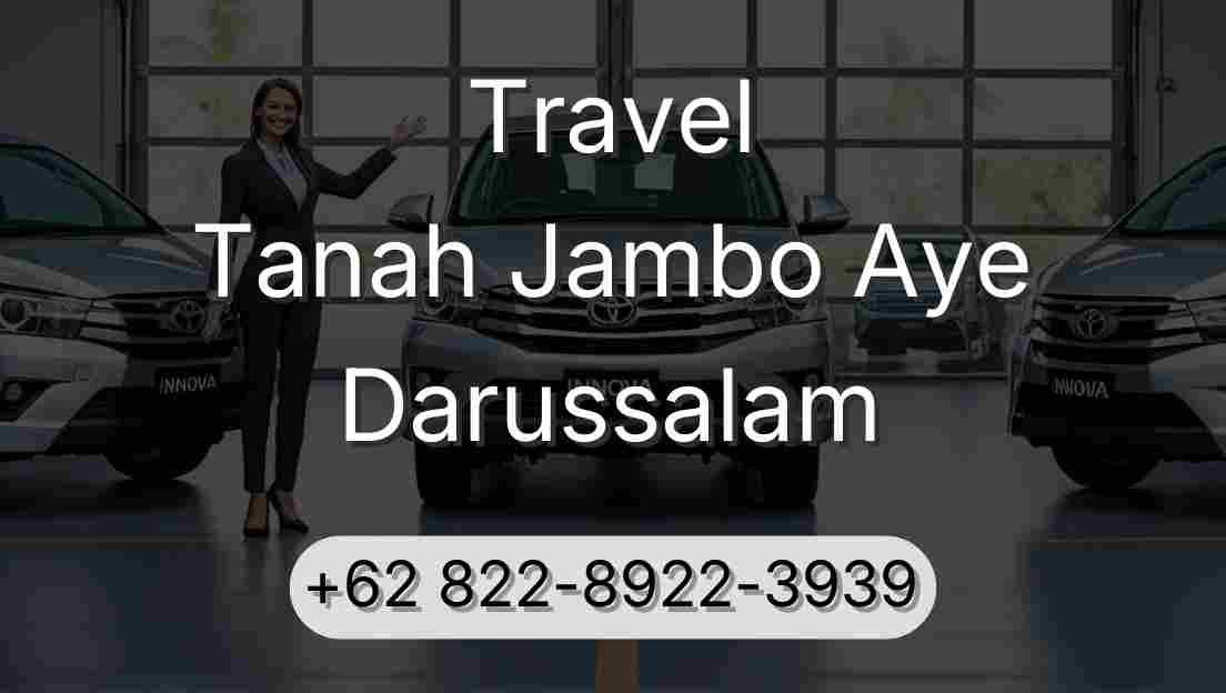 Travel Tanah Jambo Aye Darussalam