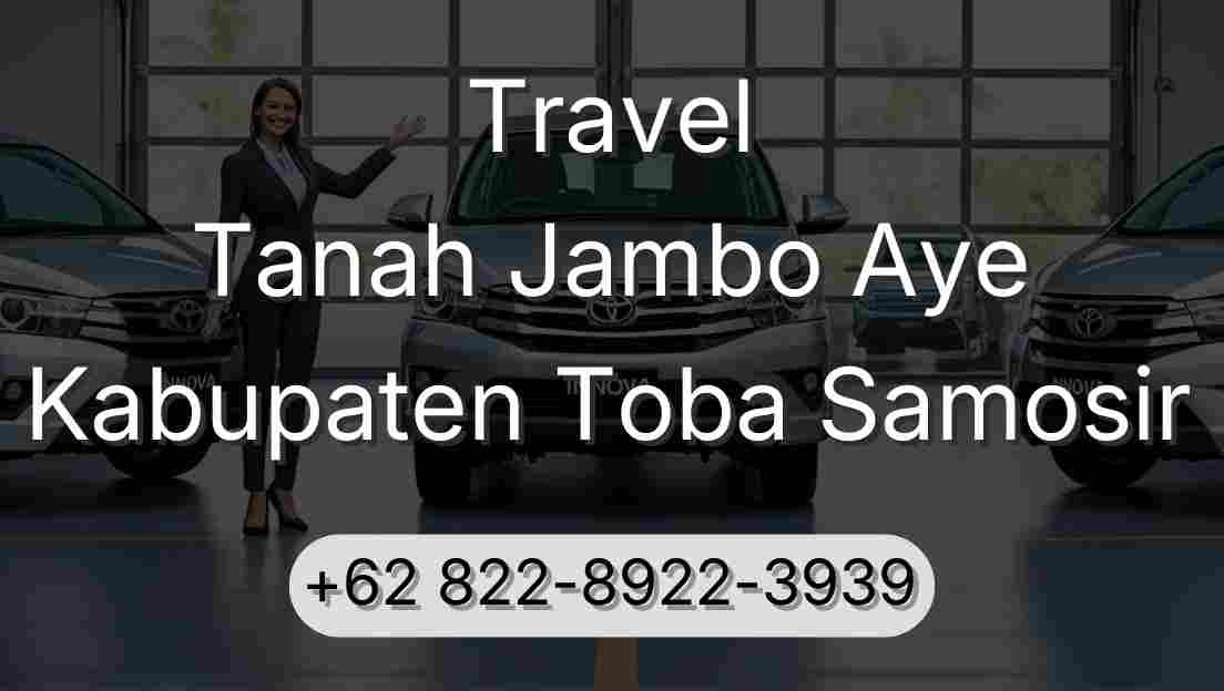Travel Tanah Jambo Aye Kabupaten Toba Samosir