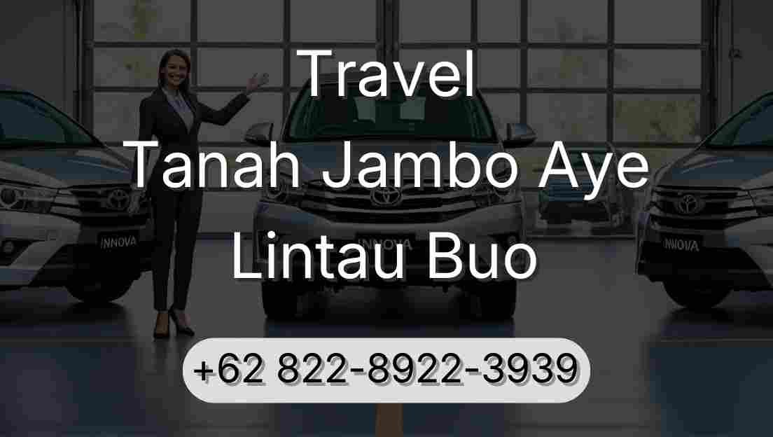 Travel Tanah Jambo Aye Lintau Buo