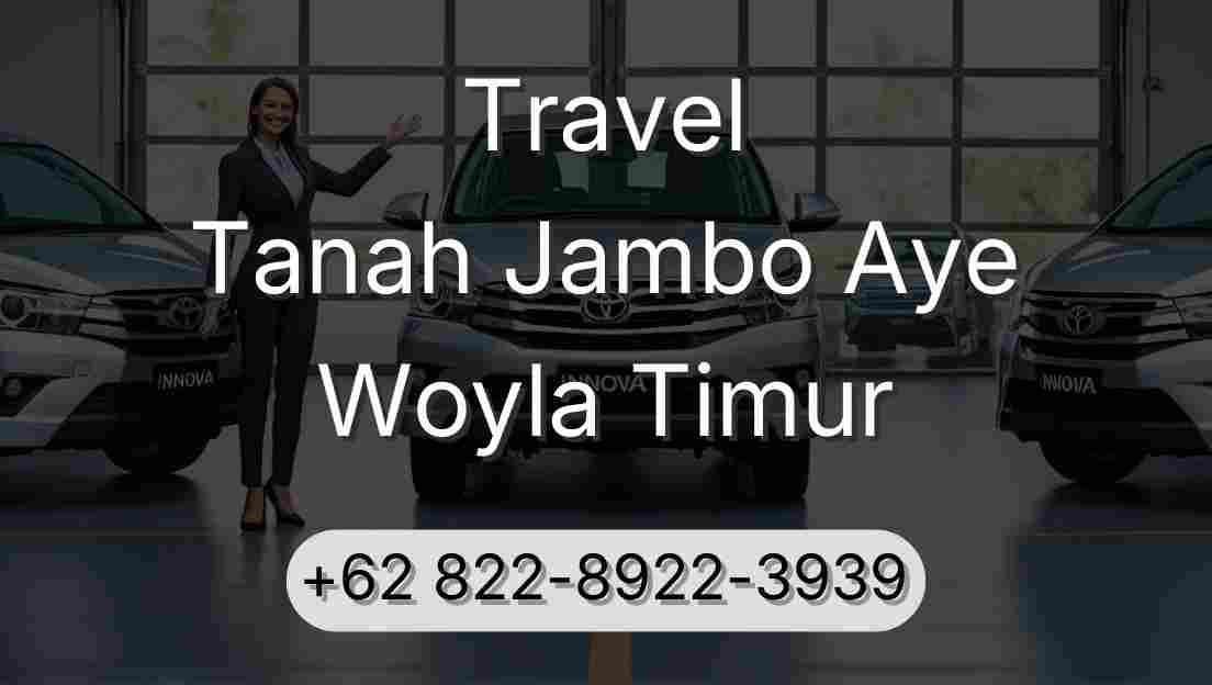 Travel Tanah Jambo Aye Woyla Timur