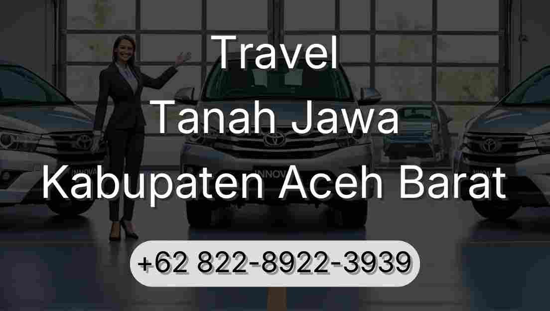 Travel Tanah Jawa Kabupaten Aceh Barat