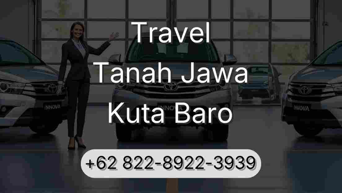 Travel Tanah Jawa Kuta Baro