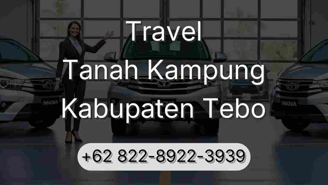 Travel Tanah Kampung Kabupaten Tebo