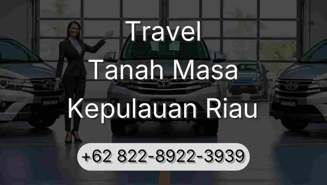 Travel Tanah Masa Kepulauan Riau