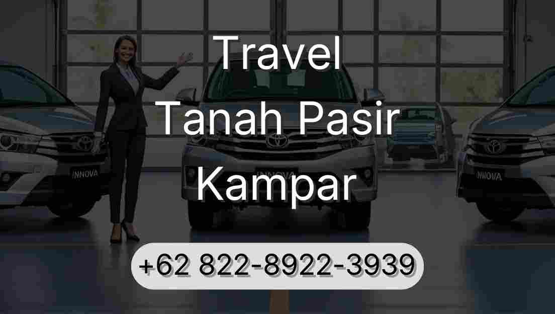 Travel Tanah Pasir Kampar