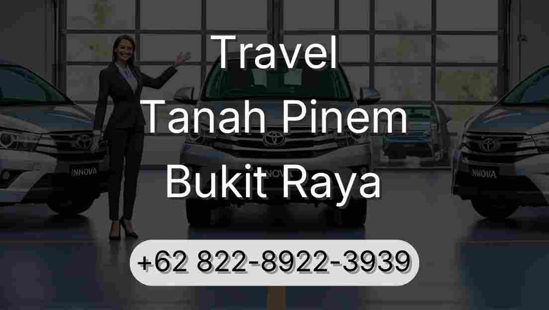 Travel Tanah Pinem Bukit Raya