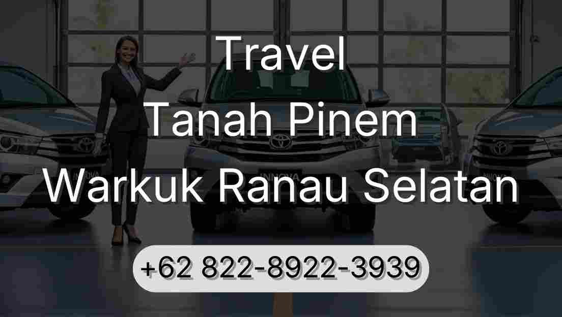 Travel Tanah Pinem Warkuk Ranau Selatan