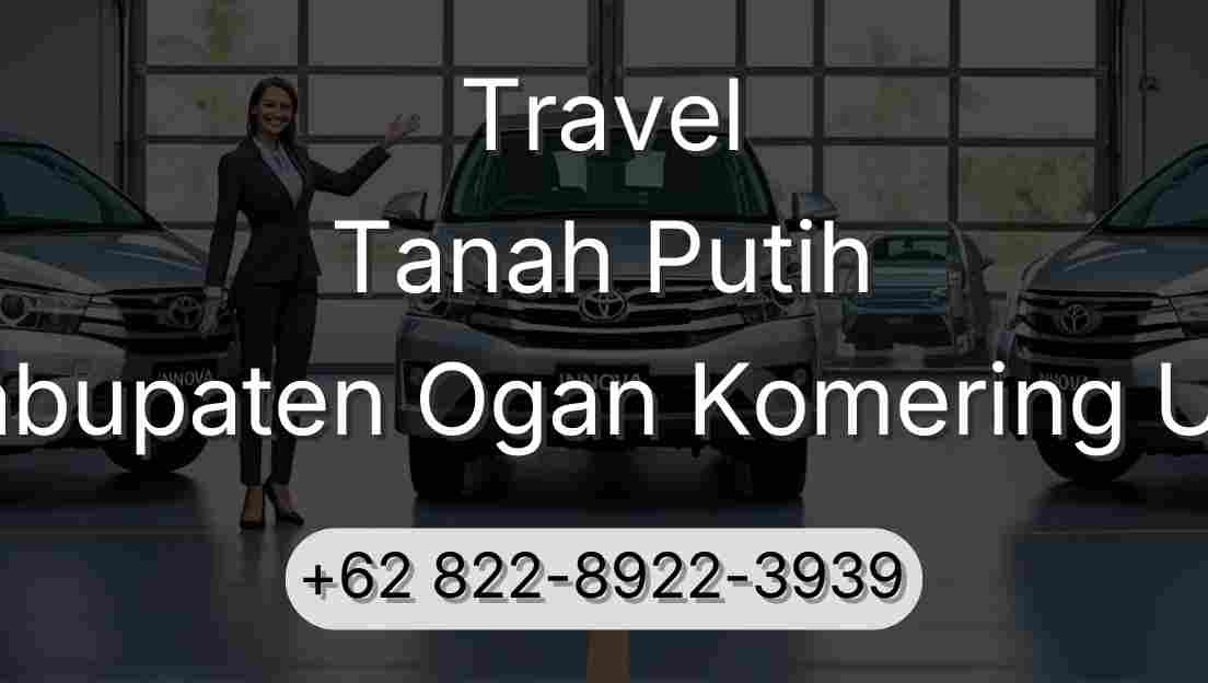 Travel Tanah Putih Kabupaten Ogan Komering Ulu
