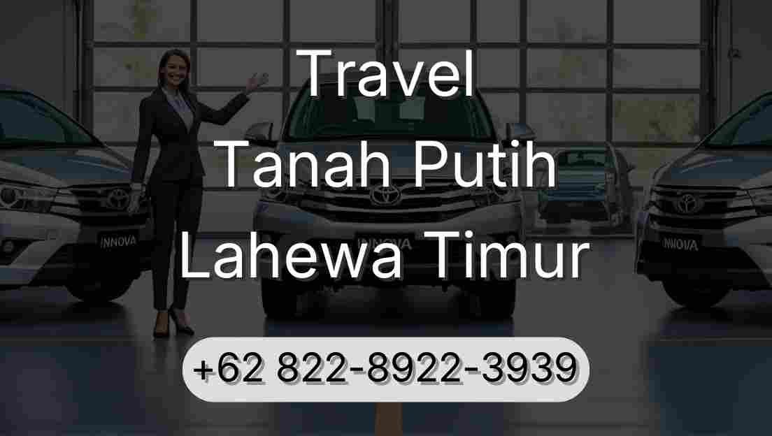 Travel Tanah Putih Lahewa Timur