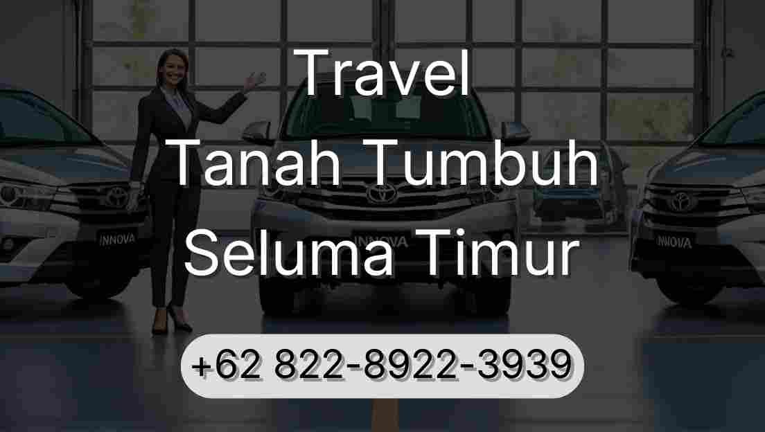 Travel Tanah Tumbuh Seluma Timur