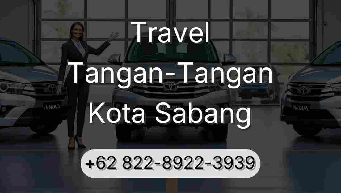 Travel Tangan-Tangan Kota Sabang