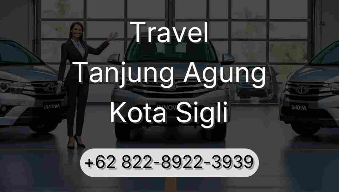 Travel Tanjung Agung Kota Sigli