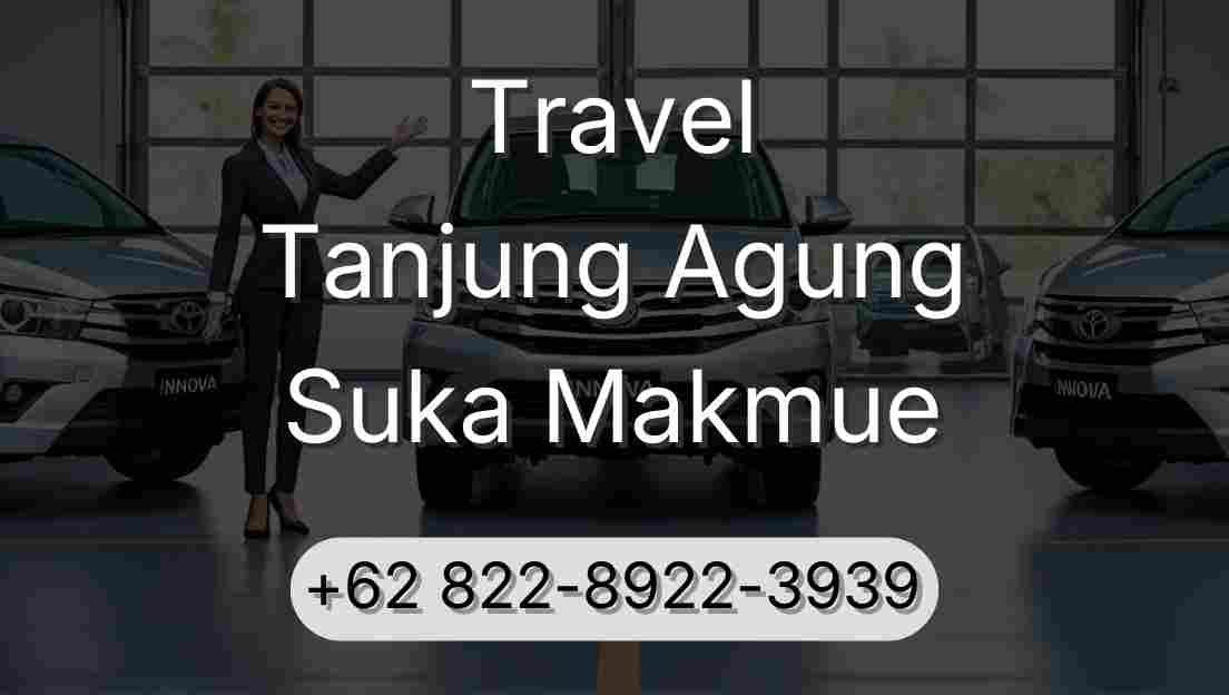Travel Tanjung Agung Suka Makmue
