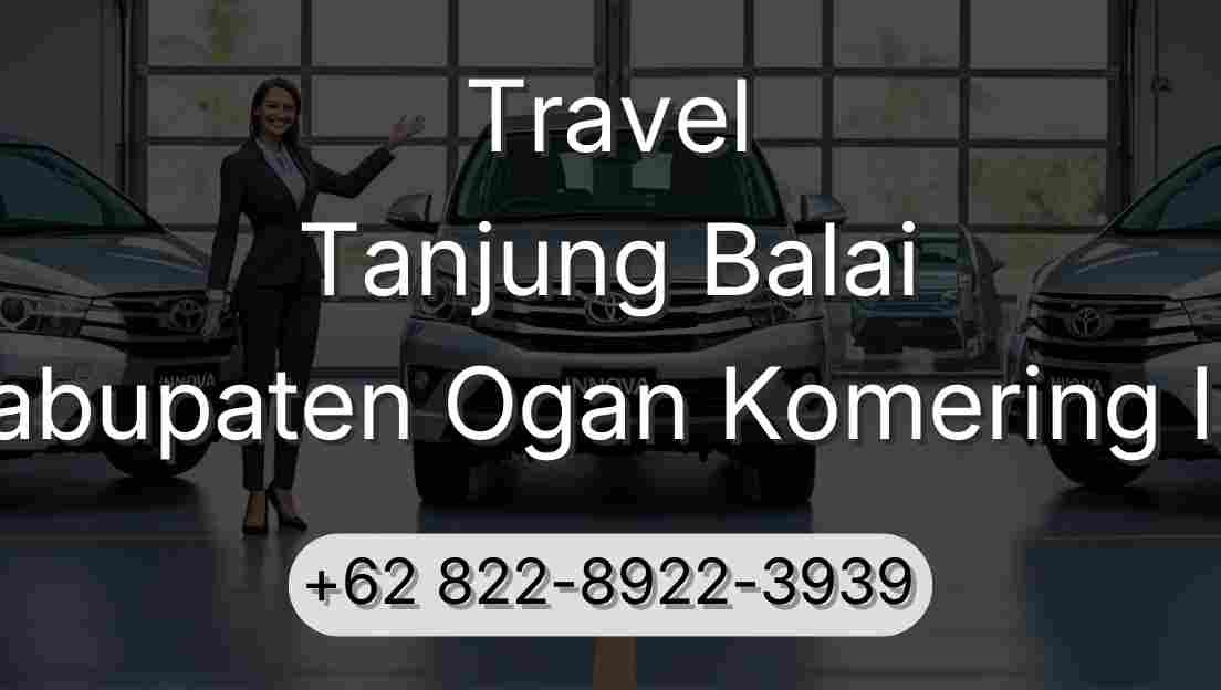 Travel Tanjung Balai Kabupaten Ogan Komering Ilir