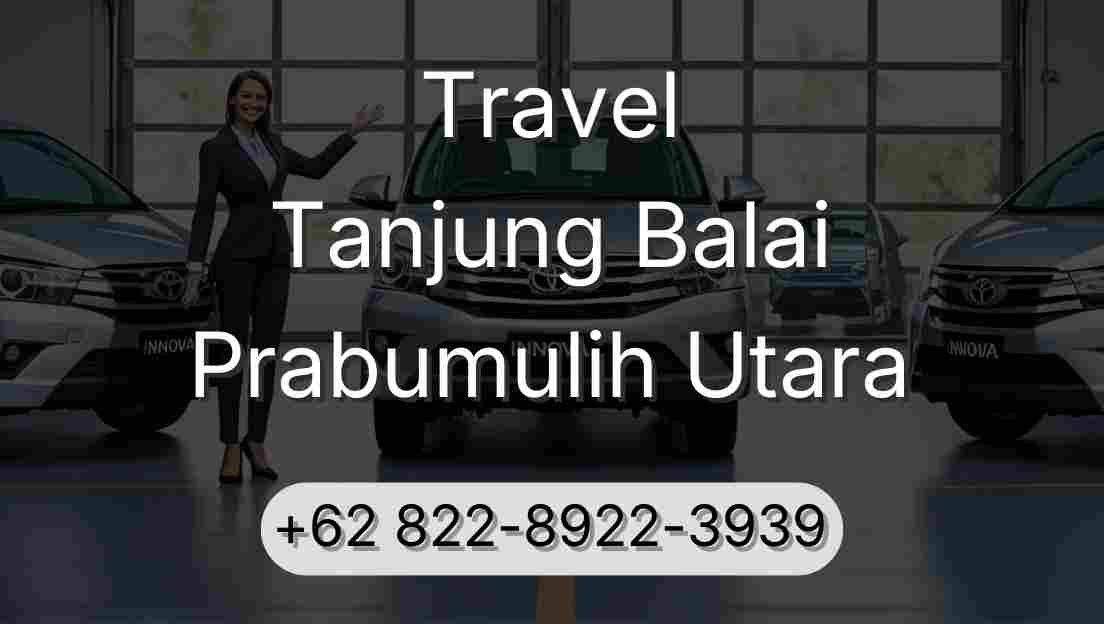 Travel Tanjung Balai Prabumulih Utara