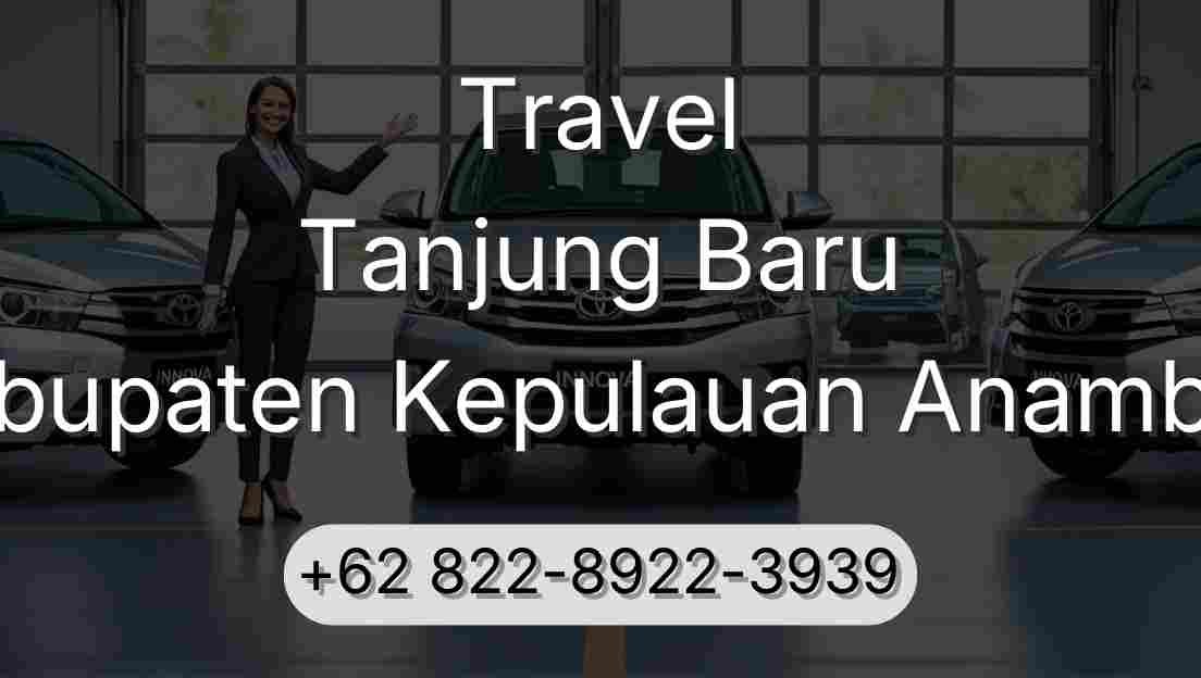 Travel Tanjung Baru Kabupaten Kepulauan Anambas