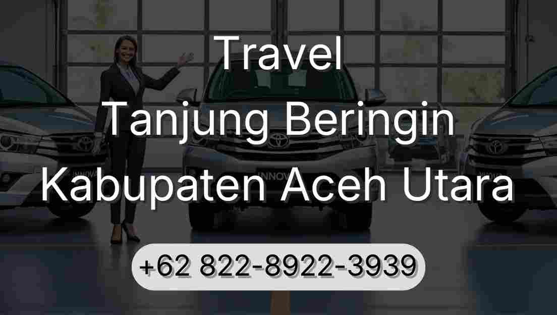 Travel Tanjung Beringin Kabupaten Aceh Utara