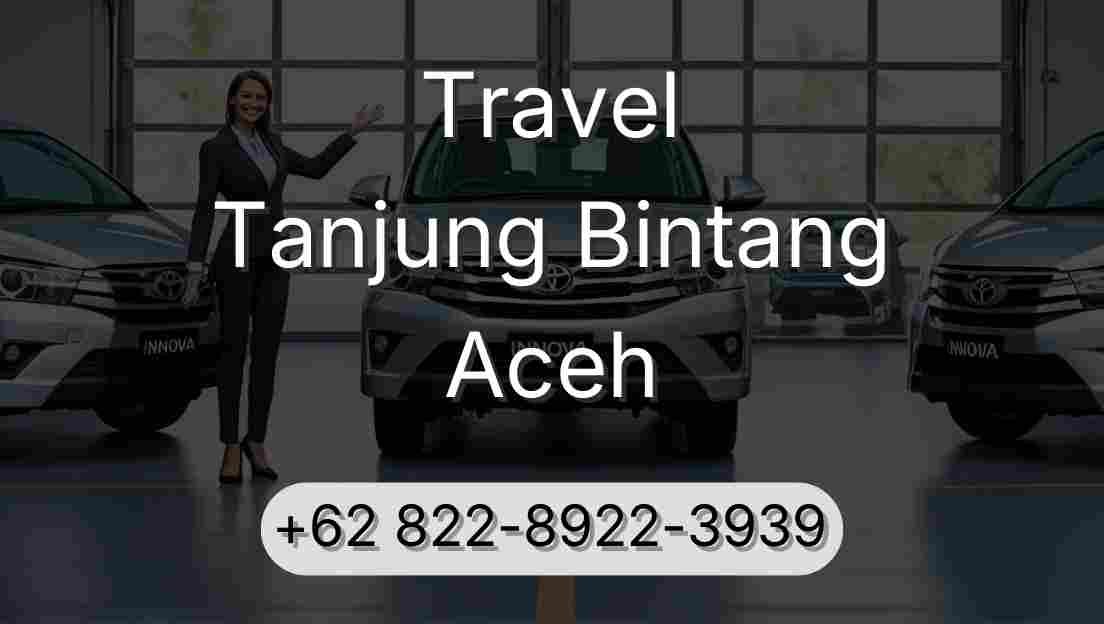 Travel Tanjung Bintang Aceh